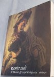 Brown, Christoffer/ Kelch, Jan/ Thiel, Peter van - Rembrandt De Meester & zijn Werkplaats / schilderijen