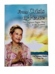 Ching Hai - From Crisis to Peace