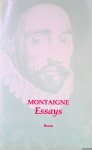 Montaigne, Michel de - Essays