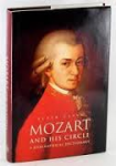 Clive, Peter - MOZART AND HIS CIRCLE - A Biographical Dictionary