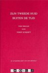 Tonny Scherft - Zijn Tweede Huid, Buiten de Tijd. Twee verhalen