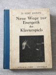 Kurt Johnen - Neue Wege zur Energetik des Klavierspiels