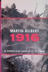 Gilbert, Martin - 1916: Dramatische Veldslag Bij De Somme