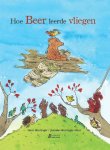 Guus Houtzager - Hoe Beer leerde vliegen