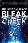 Link Neal - The Lost Causes of Bleak Creek