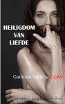 Carmen Talitha Cumi - Heiligdom van Liefde