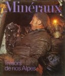 STALDER, HANS ANTON / HAVERKAMP, FRANZ - Minéraux. Trésors de nos Alpes