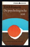 Franzen, Erich - De psychologische test