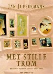 Juffermans, Jan - Met stille trom. Beeldende kunst en Utrecht sinds 1900