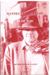Wannes Van De Velde - In de tijd notities 1987-1993