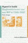 Henk Jongen - Agent in Indië dagboekbrieven van een MP'er (1949-1950)