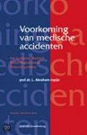 L. Abraham-Inpijn - Voorkoming van medische accidenten