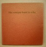 MORRIëN, ADRIAAN. - Het voorjaar komt in stilte.