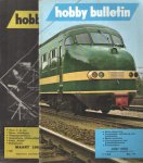  - Hobby Bulletin, maart en juni 1966