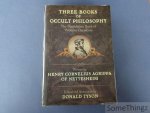 Henry Cornelius Agrippa of Nettesheim and Donald Tyson (edit). - Three Books of Occult Philosophy - The Foundation Book of Western Occultism.
