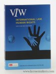 Draaisma, M. / P. van Dijk / C. Flinterman / I. Westendorp (eds.). - International Law, Human Rights / Verzameling Internationale Wetgeving. Sixth Revised Edition.