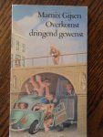 Gijsen, Marnix - Overkomst dringend gewenst
