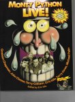 Idle Eric (Editor) - Monty Python Live, the never-before-told story of six and a half men and a girl, on the Road.