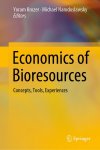 Yoram Krozer - Economics of Bioresources