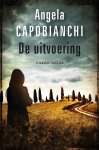 Angela Capobianchi - De uitvoering