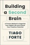 FORTE,  Tiago - Building a Second Brain