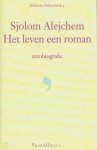 S. Alejchem - Het leven een roman / Jiddische Bibliotheek / 4