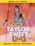  - Het grote Taylor Swift fanboek