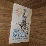 Archbold, Norma - The mountains of Israel. The bible & The West Bank