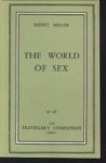 MILLER, HENRY - The World of Sex