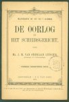 Stipriaan Luïscius, J.M. van - De oorlog en het scheidsgericht