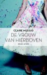 Claire Messud 47821 - De vrouw van hierboven