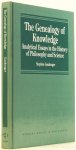 GAUKROGER, S. - The genealogy of knowledge. Analytical essays in the history of philosophy and science.