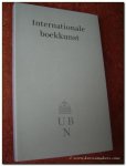 ARPOTS, ROBERT. (ed.) - Internationale boekkunst. Catalogus van een bijzondere collectie.