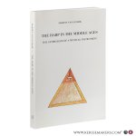 Van Schaik, Martin. - The Harp in the Middle Ages: The Symbolism of a Musical Instrument.