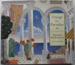 Thomas Mcknight - Voyage to Paradise. A Visual Odyssey.
