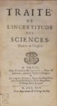 Thomas Baker - Traité de l'incertitude des Sciences [par Thomas Baker], traduit de l'anglois par Berger