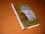 Sylvia Browne - The Mystical Life of Jesus An Uncommon Perspective on the Life of Christ.