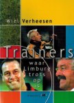 Verheesen, Wiel - Trainers waar Limburg trots op is
