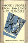 Krispyn, Egbert (General Editor) - MODERN STORIES FROM HOLLAND AND FLANDERS (Volume 2)