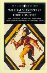 SHAKESPEARE, WILLIAM - Four Comedies -The Taming of the Shrew/A Midsummer Night's Dream/The Merchant of Venice/Twelfth Night SHAKESPEARE, WILLIAM - Four Comedies -The Taming of the Shrew/A Midsummer Night's Dream/The Merchant of Venice/Twelfth Night