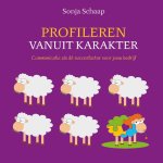 Sonja Schaap - Profileren vanuit karakter
