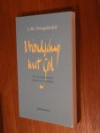 Vreugdenhil, L.M. - Vriendschap met God. Zo kun je groeien in geloof en toewijding