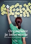Henk Magrijn, Peter Becker, Marjolein van der Linden, Eric Sieverts - Organiseer je informatie aan de slag met thesauri, taxonomieen, tags en topics