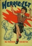 Verschoor-van der Vlis, Nel. - Herrie-Let.