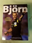 Braspenning, Gerard - Björn, arbiter, ondernemer, inspirator