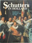 M. (red. Carasso-kok, J. Levy-van-halm - Schutters in Holland Kracht en zenuwen van de stad
