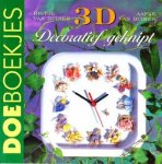 Rigtje van Duinen & Aafke van Duinen - 3D Decoratief geknipt