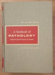 BOYD, WILLIAM. - A Textbook of Pathology, Structure and Function in Disease