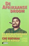 Ernesto Guevara - Afrikaanse Droom