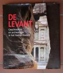 Binst, Olivier (redactie) - De Levant (Geschiedenis en archeologie in het Nabije Oosten)
